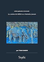 Télécharger le livre :  La cuisine de MINA ne s'éteindra jamais