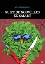 Télécharger le livre :  Suite de Nouvelles en salade