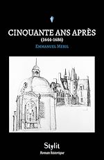 Télécharger le livre :  Cinquante ans après (1644-1686)