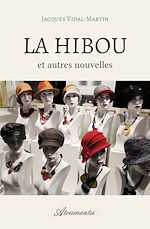Télécharger le livre :  La Hibou et autres nouvelles