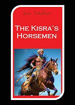 Télécharger le livre :  The Kisra's Horsemen