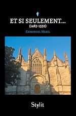 Télécharger le livre :  Et si seulement… (1483-1532)