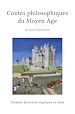 Télécharger le livre :  Contes philosophiques du Moyen Âge