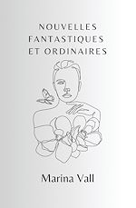 Télécharger le livre :  Nouvelles fantastiques et ordinaires