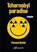 Télécharger le livre :  Tchernobyl paradise