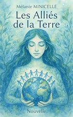 Télécharger le livre :  Les alliés de la Terre