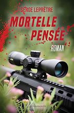Télécharger le livre :  Mortelle Pensée