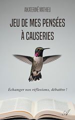Télécharger le livre :  Jeu de mes pensées à causeries