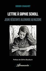 Télécharger le livre :  Lettre à Sophie Scholl