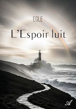 Téléchargez le livre :  L'Espoir luit