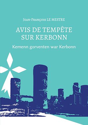 Téléchargez le livre :  Avis de tempête sur Kerbonn