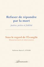 Download this eBook Refuser de répondre par la mort