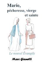 Download this eBook Marie, pécheresse, vierge et sainte