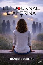 Télécharger le livre :  Le journal d'Amerina