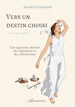 Télécharger le livre :  Vers un destin choisi (troisième édition)