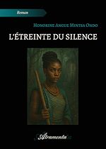 Télécharger le livre :  L'étreinte du silence