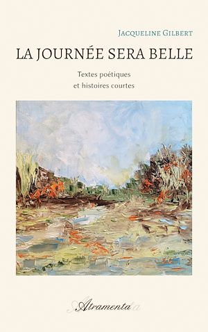 Téléchargez le livre :  La journée sera belle