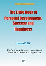 Télécharger le livre :  The Little Book of Personal Development, Success and Happiness - Second Edition