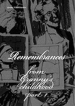 Télécharger le livre :  Remembrances form Granny's childhood