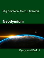 Télécharger le livre :  Neodymium Pyrrus and Kerk 1