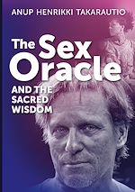 Télécharger le livre :  The Sex Oracle and the sacred wisdom