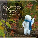 Télécharger le livre :  Snowman Nuoska and the story of the trees