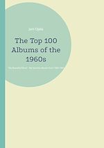 Télécharger le livre :  The Top 100 Albums of the 1960s