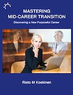 Télécharger le livre :  Mastering mid-career transition