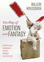 Télécharger le livre :  The Play of Emotion and Fantasy