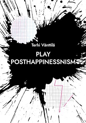 Download the eBook: play posthappinessnism