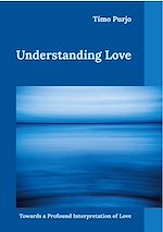 Download this eBook Understanding Love