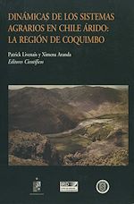 Télécharger le livre :  Dinámicas de los sistemas agrarios en Chile árido: La región de Coquimbo