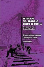 Télécharger le livre :  Estudios del Trabajo desde el Sur. Volumen III