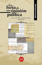 Télécharger le livre :  La forja de una opinión pública