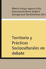 Download this eBook Territorio y Prácticas Socioculturales en debate