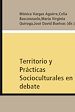 Télécharger le livre :  Territorio y Prácticas Socioculturales en debate