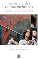 Télécharger le livre :  Las Izquierdas Latinoamericanas