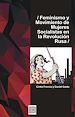 Télécharger le livre :  Feminismo y movimiento de mujeres socialistas en la Revolución Rusa