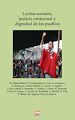 Télécharger le livre :  Luchas sociales, justicia contextual y dignidad de los pueblos