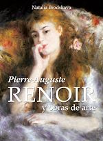 Télécharger le livre :  Pierre-Auguste Renoir y obras de arte
