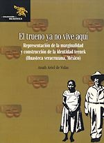 Télécharger le livre :  El trueno ya no vive aquí