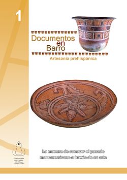 Télécharger le livre :  01. Documentos en barro - Artesanía prehispánica