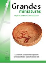 Télécharger le livre :  08. Grandes miniaturas-Objetos del México prehispánico.