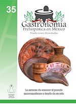 Télécharger le livre :  35. La gastronomía prehispánica en México- Tradiciones heredadas