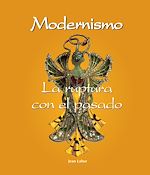 Télécharger le livre :  Modernismo - La ruptura con el pasado