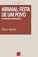 Télécharger le livre :  Arraial: festa de um povo
