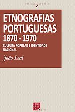 Télécharger le livre :  Etnográfias portuguesas (1870-1970)