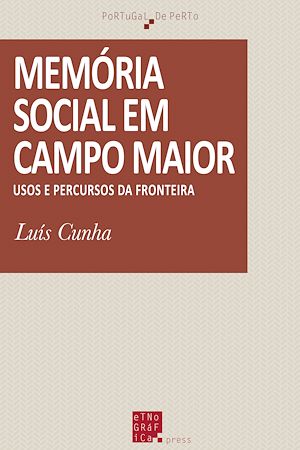 Download the eBook: Memória Social em Campo Maior