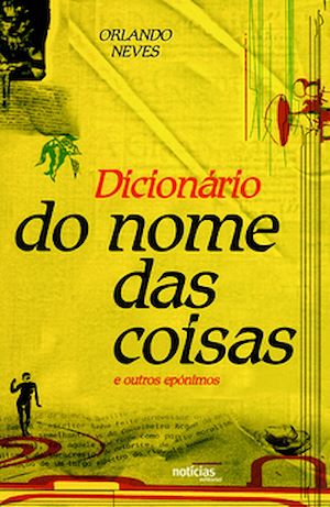 Download the eBook: Dicionario do nome das coisas