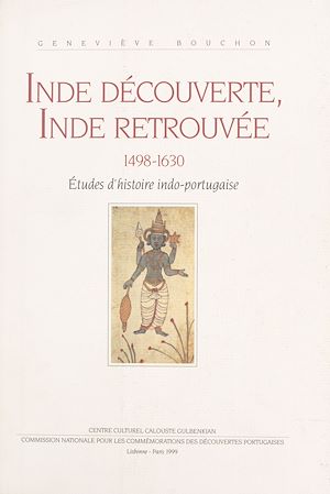 Download the eBook: Inde découverte, Inde retrouvée (1498-1630) : études d'histoire indo-portugaise